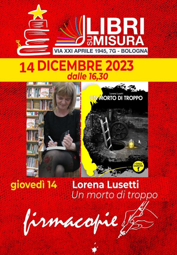 14 dicembre 2023 Firmacopie alla libreria Libri su Misura di Bologna